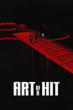 Poster Art of a Hit (2024)