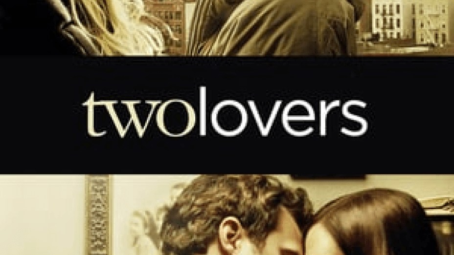 Two Lovers (2008)