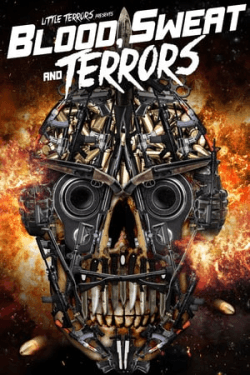 Poster Blood, Sweat and Terrors (2018)