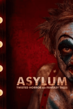 Poster Asylum: Twisted Horror and Fantasy Tales (2020)