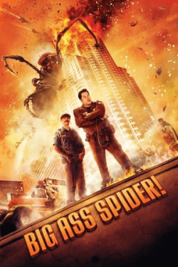 Big Ass Spider! (2013)