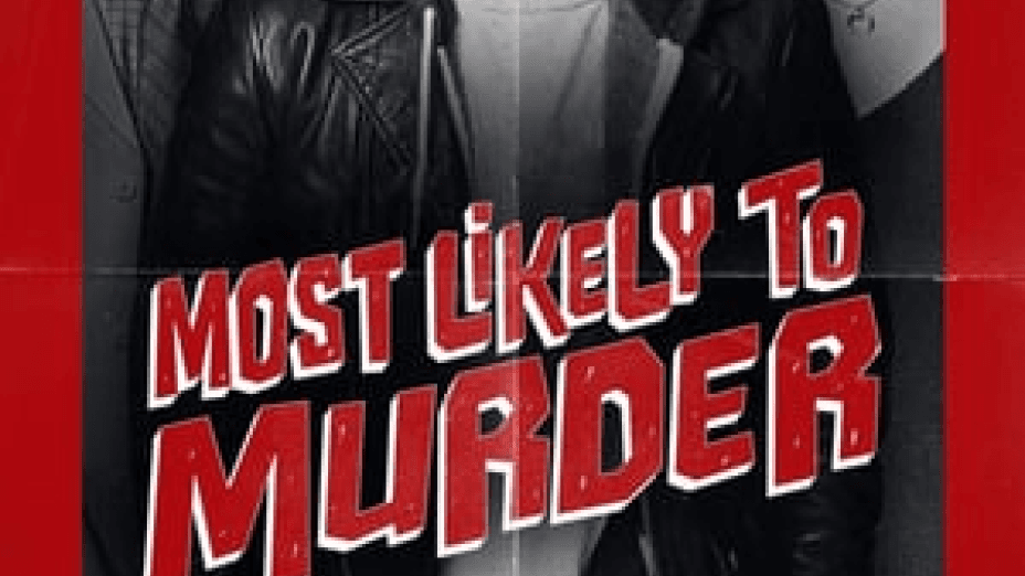 Most Likely to Murder (2018)