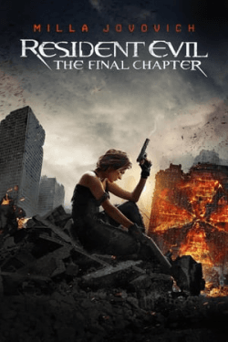 Poster Resident Evil The Final Chapter (2016)