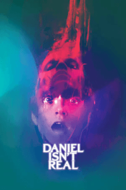 Poster Daniel Isn’t Real (2019)