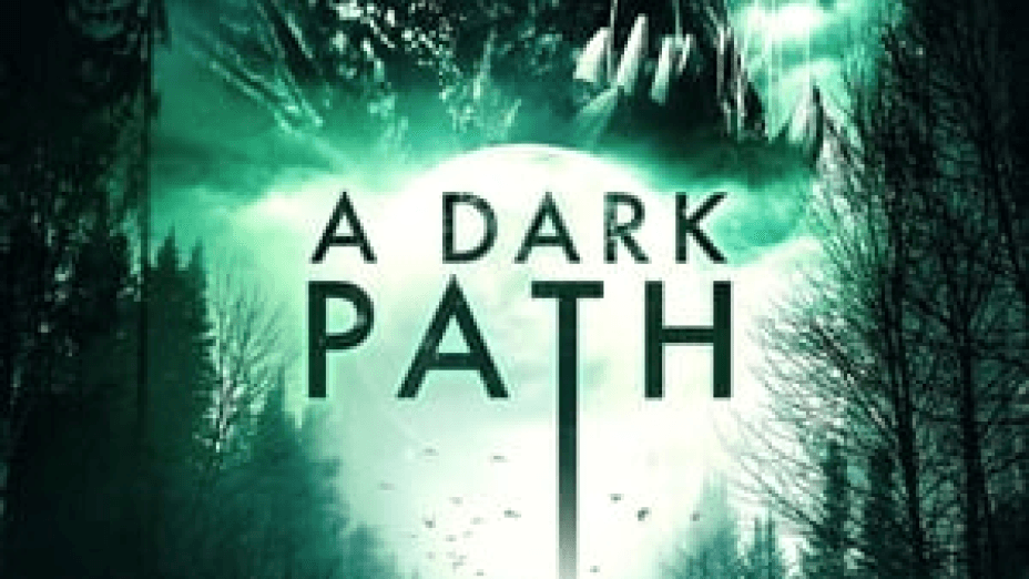 A Dark Path (2020)