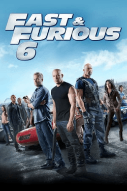 Poster Fast & Furious 6 (2013)