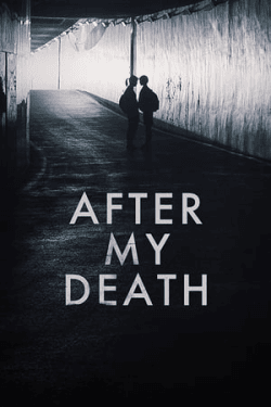 After My Death (2018)