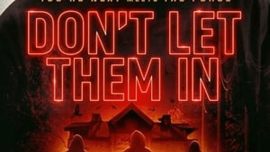 Don’t Let Them In (2020)