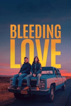 Poster Bleeding Love (2024)