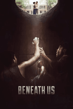 Poster Beneath Us (2019)