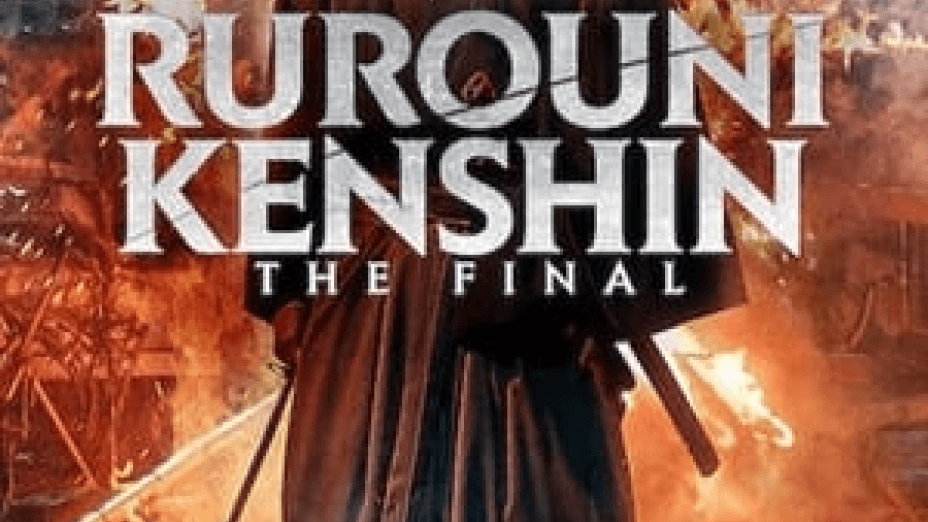 Rurouni Kenshin: Final Chapter Part I – The Final (2021)