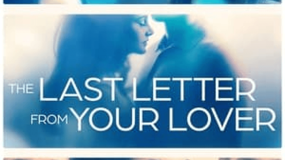 The Last Letter from Your Lover (2021)