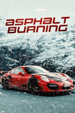 Poster Asphalt Burning (2020)