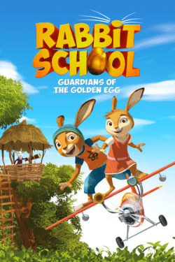 Rabbit School – Guardians of the Golden Egg (2017)