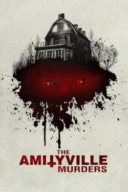 The Amityville Murders (2018)