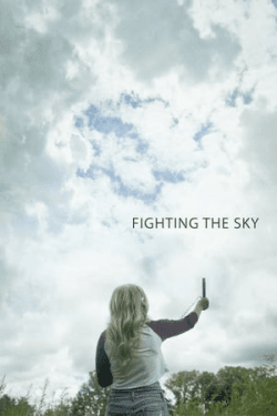 Poster Fighting the Sky (2018)