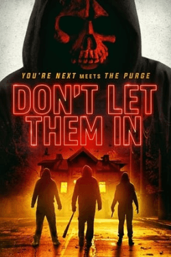 Don’t Let Them In (2020)