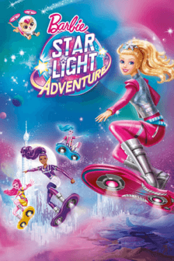 Poster Barbie: Star Light Adventure (2016)