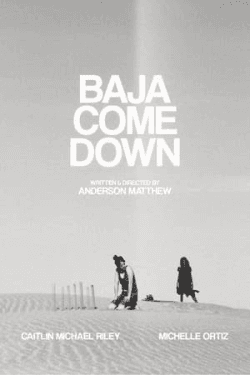 Poster Baja Come Down (2021)