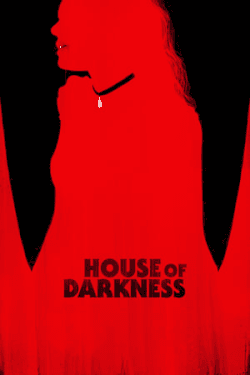 House of Darkness (2022)