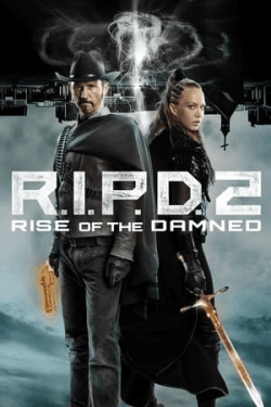 Poster R.I.P.D. 2 Rise of the Damned (2022)