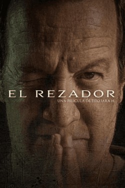 El Rezador (2021)