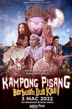 Poster Kampong Pisang Berbuah Dua Kali (2022)