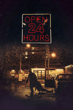 Poster Open 24 Hours (2018)