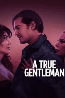 Poster A True Gentleman (2024)