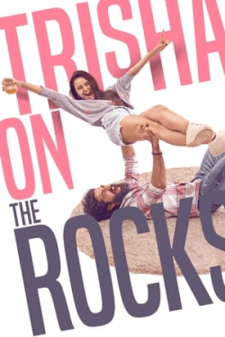 Poster Trisha on the Rocks (2024)