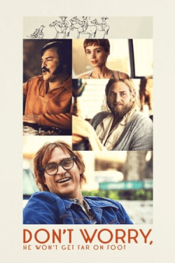 Poster Don’t Worry, He Won’t Get Far on Foot (2018)