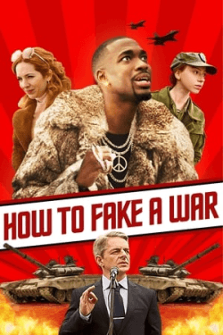 Poster How to Fake a War (2020)