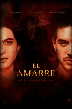 Poster El Amarre (2021)