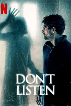 Poster Don’t Listen (2020)