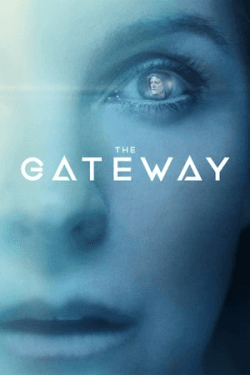 Poster The Gateway (2018)