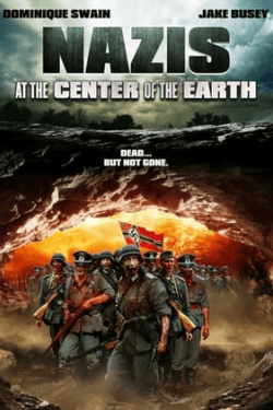 Poster Nazis at the Center of the Earth (2012)