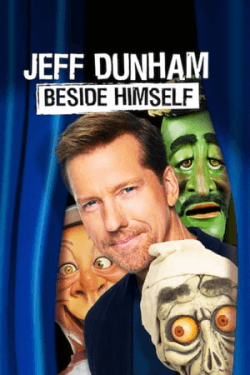 Poster Jeff Dunham: Beside Himself (2019)