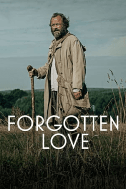 Forgotten Love (2023)