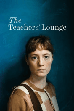 The Teachers’ Lounge (2023)