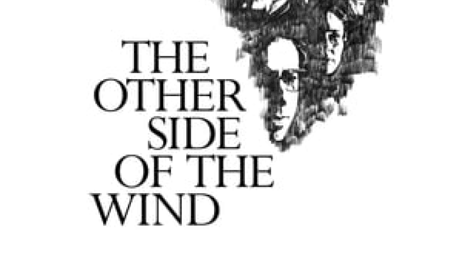 The Other Side of the Wind (2018)