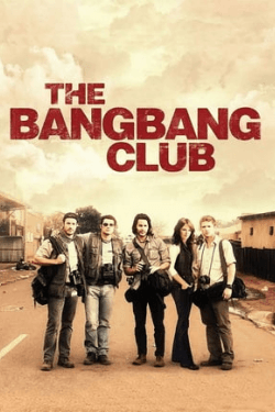 Poster The Bang Bang Club (2010)