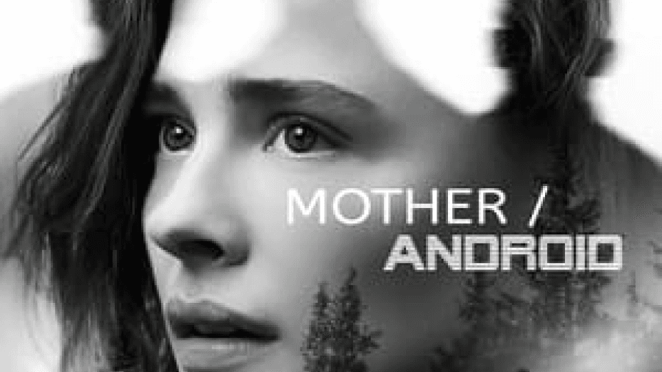 Mother/Android (2021)