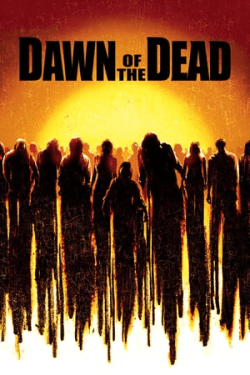 Poster Dawn of the Dead (2004)