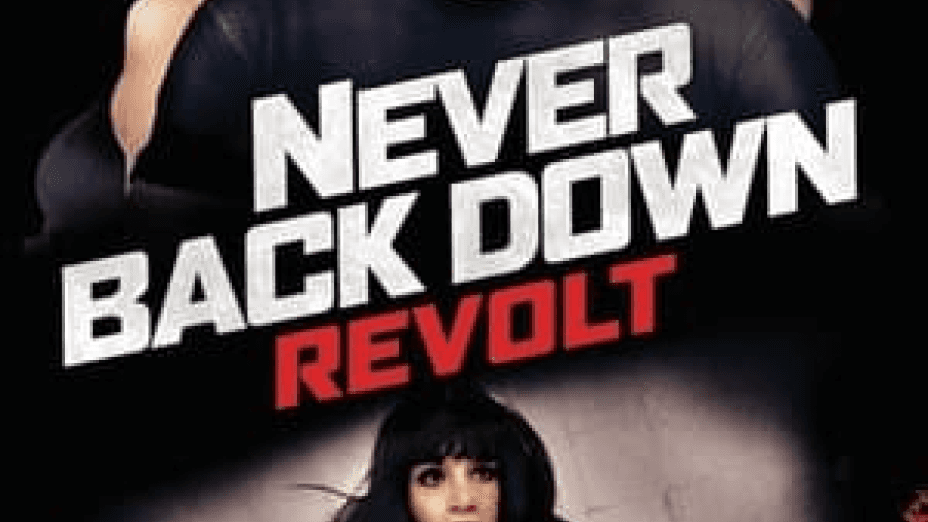 Never Back Down: Revolt (2021)