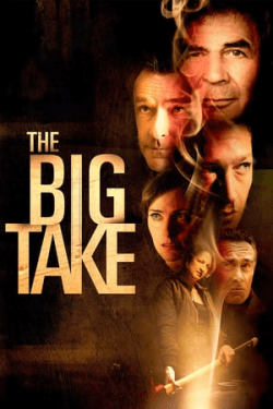 Poster The Big Take (2018)