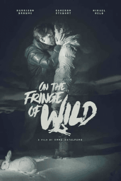 Poster On the Fringe of Wild (2021)