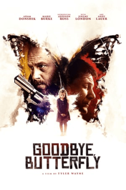 Poster Goodbye, Butterfly (2021)