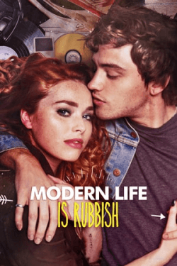 Poster Modern Life Is Rubbish (2017)