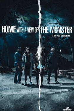 Poster Home with a View of the Monster (2019)