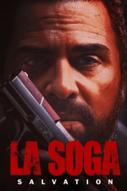 Poster La Soga: Salvation (2022)